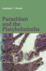 Image for Parasitism and the Platyhelminths