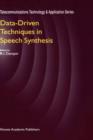 Image for Data-Driven Techniques in Speech Synthesis