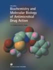Image for Biochemistry and molecular biology of antimicrobial drug action