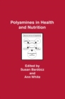 Image for Polyamines in health and disease