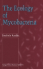 Image for The Ecology of Mycobacteria