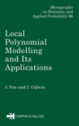 Image for Local polynomial modelling and its applications