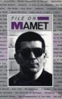 Image for File On Mamet