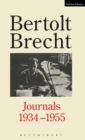 Image for Bertolt Brecht Journals, 1934-55