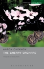 Image for The Cherry Orchard : A Comedy in Four Acts