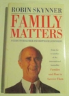 Image for Family matters  : a guide to healthier and happier relationships