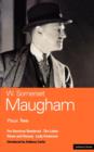 Image for W. Somerset Maugham  : plays 2 : v. 2 : &quot;For Services Rendered&quot;; &quot;The Letter&quot;; &quot;Home and Beauty&quot;; &quot;Lady Frederick&quot;
