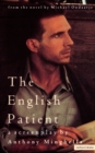 Image for The English patient  : a screenplay