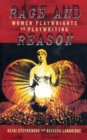 Image for Rage and reason  : women playwrights on playwriting