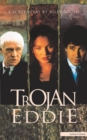 Image for Trojan Eddie : A Screen Play