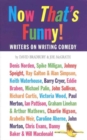 Image for Now that&#39;s funny!  : conversations with comedy writers