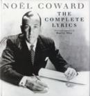 Image for The Complete Lyrics of Noel Coward