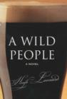 Image for A wild people