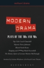 Image for Modern drama  : plays of the &#39;80s and &#39;90s