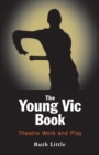Image for The Young Vic theatre book