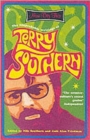 Image for Now dig this  : the unspeakable writings of Terry Southern, 1950-1995
