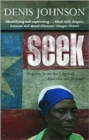 Image for Seek  : reports from the edges of America &amp; beyond