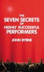 Image for The Seven Secrets of Highly Successful Performers