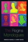 Image for The Regina Monologues