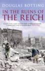 Image for In the Ruins of the Reich