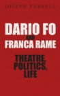 Image for Dario Fo &amp; Franca Rame - Theatre, Politics, Life