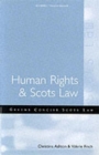 Image for Human Rights and Scots Law