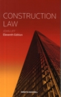 Image for Construction law  : law and practice relating to the construction industry