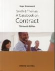 Image for Smith &amp; Thomas: A Casebook on Contract