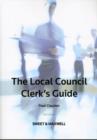 Image for Local Council Clerk&#39;s Guide