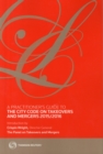 Image for A practitioner&#39;s guide to the City Code on Takeovers and Mergers, 2015/2016