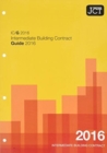 Image for JCT: Intermediate Building Contract Guide 2016 (IC/G)