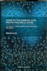 Image for Guide to the General Data Protection Regulation  : a companion to Data protection law and practice (4th edition)