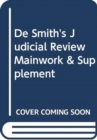 Image for De Smith&#39;s Judicial Review