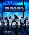 Image for The Real Deal: Law Firm Leadership That Works