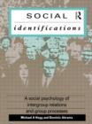 Image for Social Identifications : A Social Psychology of Intergroup Relations and Group Processes