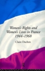 Image for Women&#39;s Rights and Women&#39;s Lives in France 1944-68