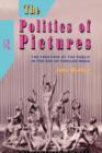 Image for The Politics of Pictures