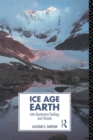 Image for Ice Age Earth : Late Quaternary Geology and Climate