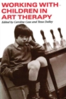 Image for Working with Children in Art Therapy