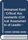 Image for Immanuel Kant : Critical Assessments