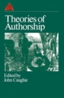 Image for Theories of authorship  : a reader