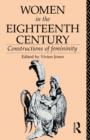 Image for Women in the Eighteenth Century : Constructions of Femininity
