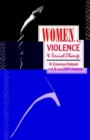 Image for Women, Violence and Social Change