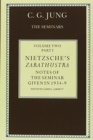 Image for Nietzsche&#39;s Zarathustra : Notes of the Seminar given in 1934-1939  C.G. Jung