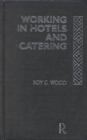 Image for Working In Hotels and Catering