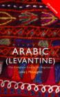Image for Colloquial Arabic (Levantine) : A Complete Language Course