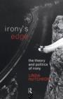 Image for Irony&#39;s Edge : The Theory and Politics of Irony