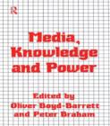 Image for Media, Knowledge and Power