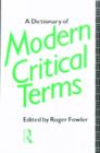 Image for Dictionary of Modern Critical Terms