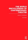 Image for The World Encyclopedia of Contemporary Theatre